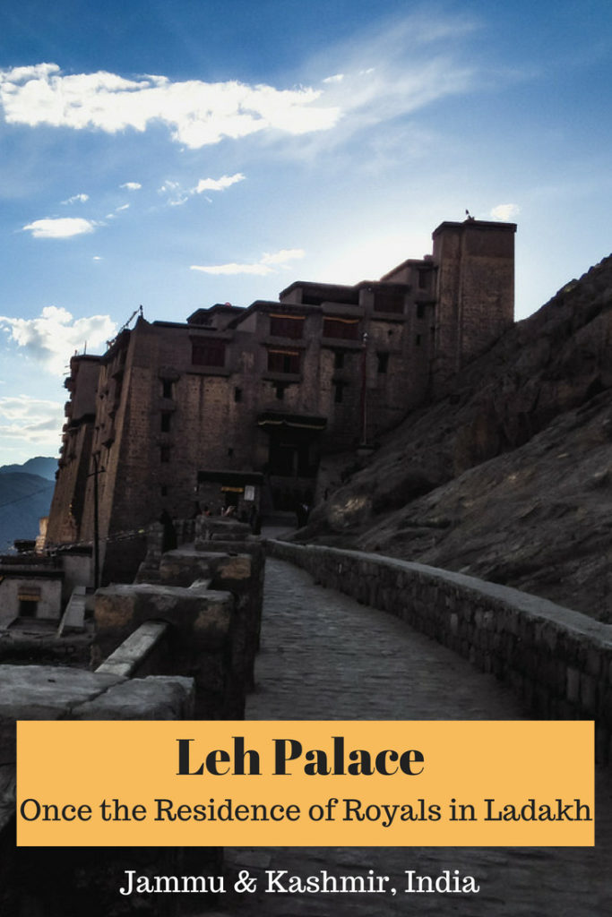Leh Palace - Once the residence of Royals
