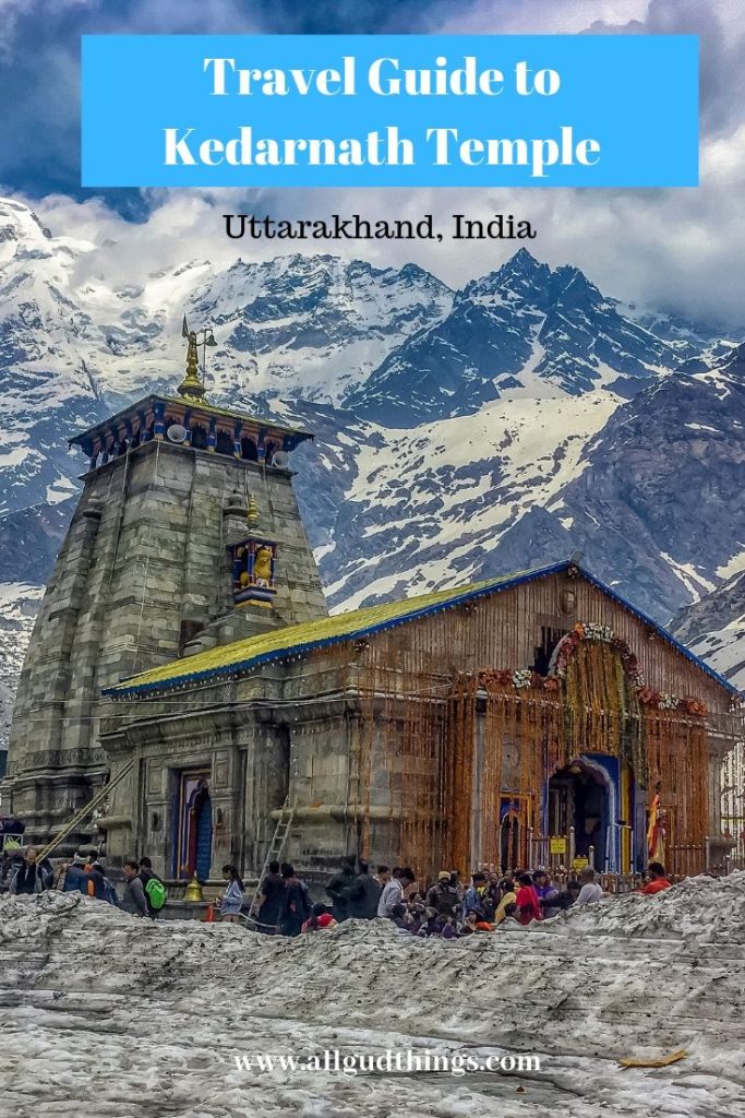 Travel Guide to Kedarnath Temple ﻿