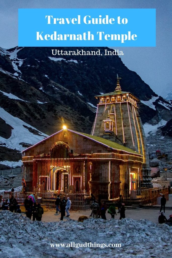 Travel Guide to Kedarnath Temple ﻿